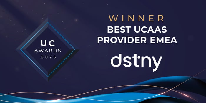 What Dstny being voted Best UCaaS Provider EMEA means to us